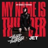 My Name Is Thunder - Single