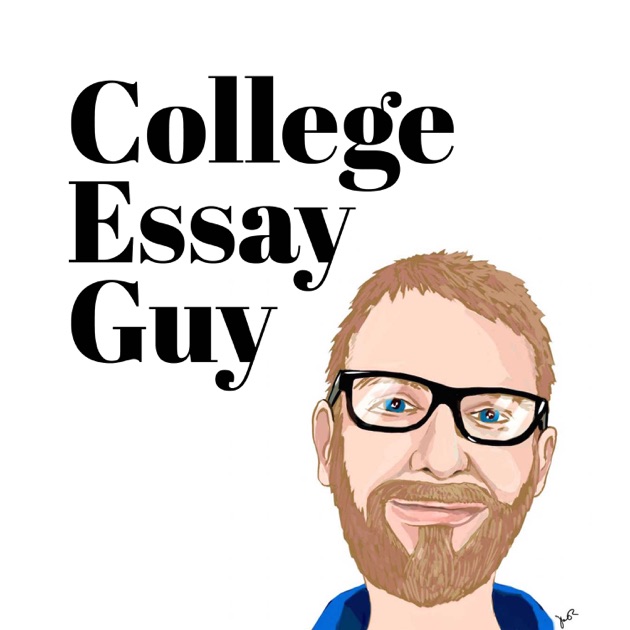 The College Essay Guy Podcast: A Practical Guide to College Admissions by Ethan Sawyer on Apple Podcasts