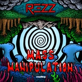 Rezz - Mass Manipulation  artwork