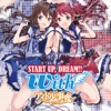 START UP, DREAM!!(スマホゲーム「アイドル事変」キャラクターソング) - Single START UP, DREAM!!(スマホゲーム「アイドル事変」キャラクターソング) - Single
