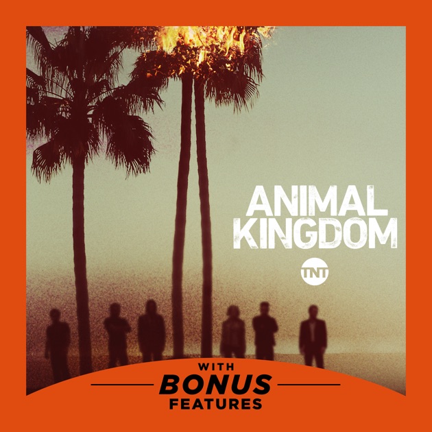 Animal Kingdom, Season 1 on iTunes