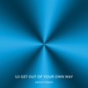 Get Out of Your Own Way (Switch Remix) - Single