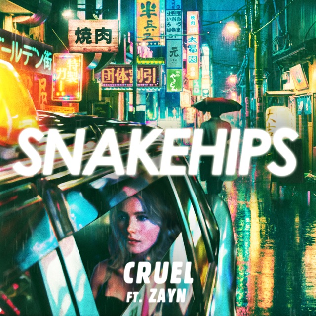 Snakehips Cruel (feat. ZAYN) - Single Album Cover