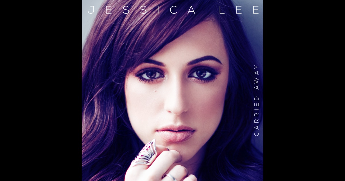 „Carried Away“ von <b>Jessica Lee</b> in iTunes - 1200x630bf