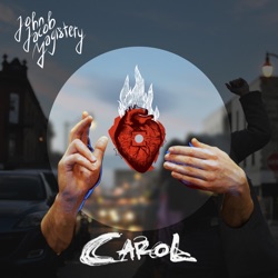 John Jacob Magistery - Carol