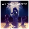 All That Matters (Kryder Remix)