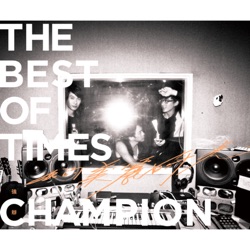 Champion - Honey Honey
