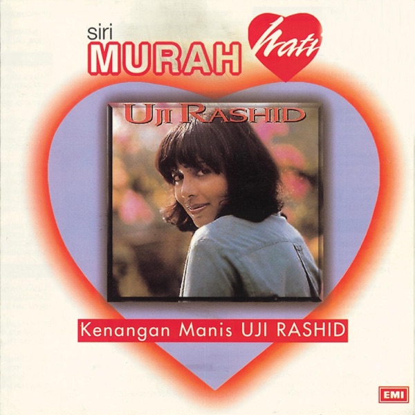Uji Rashid - Semakin Hari Semakin Sayang