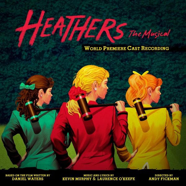 heathers the musical world premiere cast recording cd