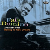 Fats Domino - Greatest Hits: Walking to New Orleans  artwork