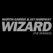 Wizard (The Remixes) - EP