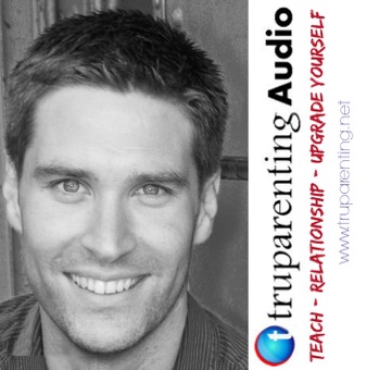 TRU Parenting Audio Ep 81 6 Steps To An Awesome Summer With Your Kids