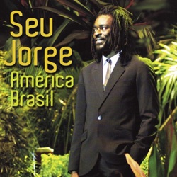 Seu Jorge - Burguesinha