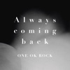 Always coming back - Single