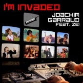 I'm Invaded (feat. Ze!)