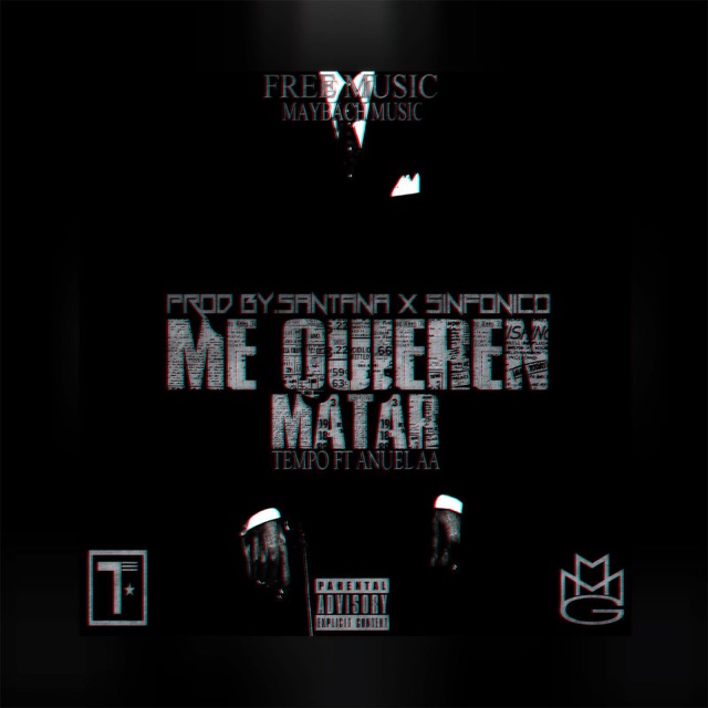 Tempo Me Quieren Matar (feat. Anuel Aa) - Single Album Cover