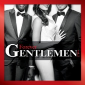 Forever Gentlemen Vol. 2 (Edition Collector)