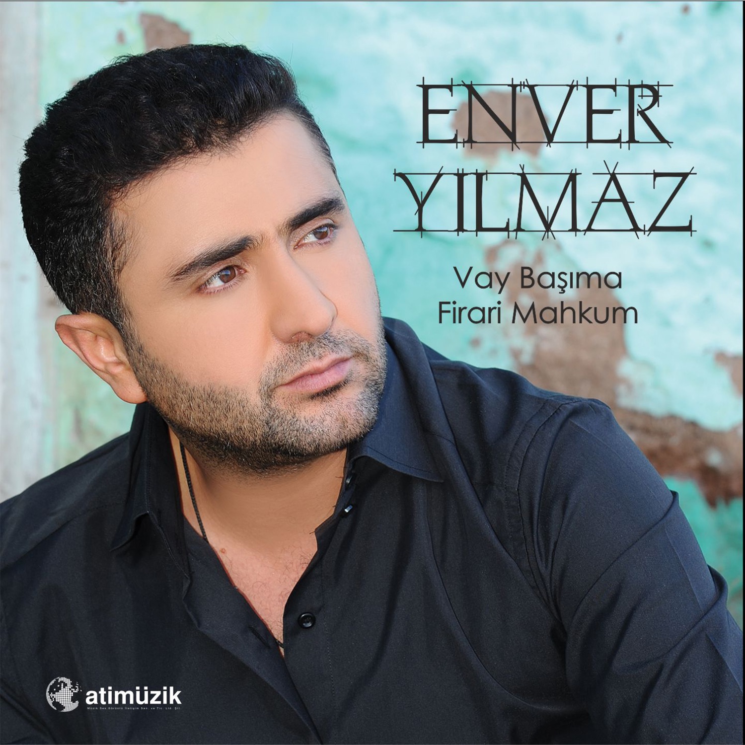 „Vay Başıma / Firari Mahkum“ von Enver Yılmaz in iTunes