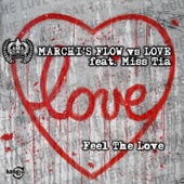 Feel the Love (feat. Miss Tia) - EP