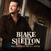 Blake Shelton - Reloaded: 20 #1 Hits  artwork