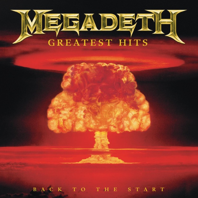 Megadeth Greatest Hits: Back to the Start Album Cover