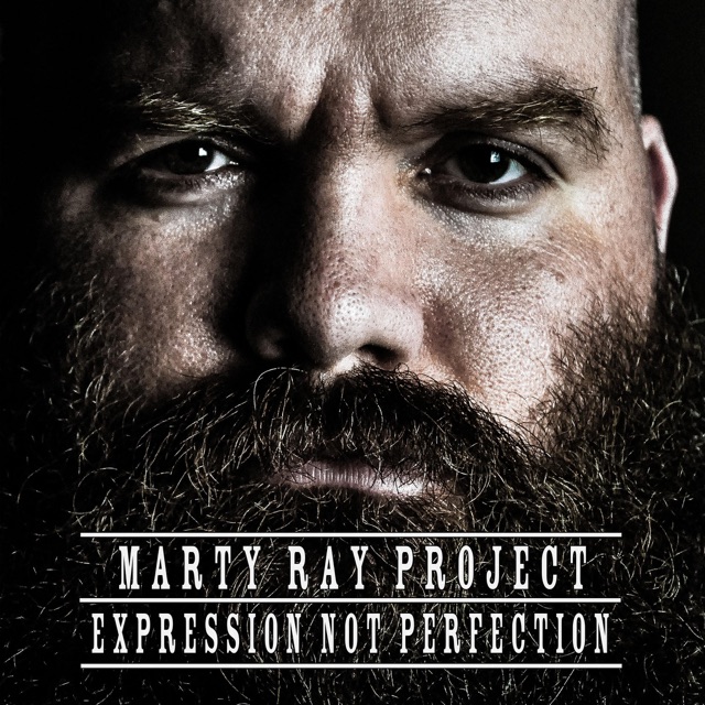 Marty Ray Project Expression Not Perfection Album Cover