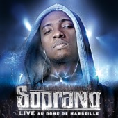 Soprano : Live au Dôme de Marseille (Live)