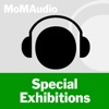 MoMA Audio: Special Exhibitions MoMA Audio: Special Exhibitions