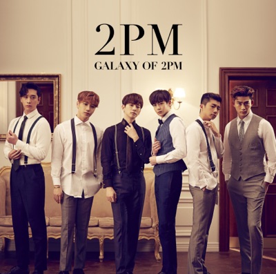 天の川 ~GALAXY~ - 2PM