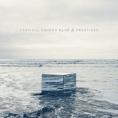 Vertical Church Band - Frontiers  artwork
