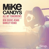 All My Tomorrows - The Remixes - EP