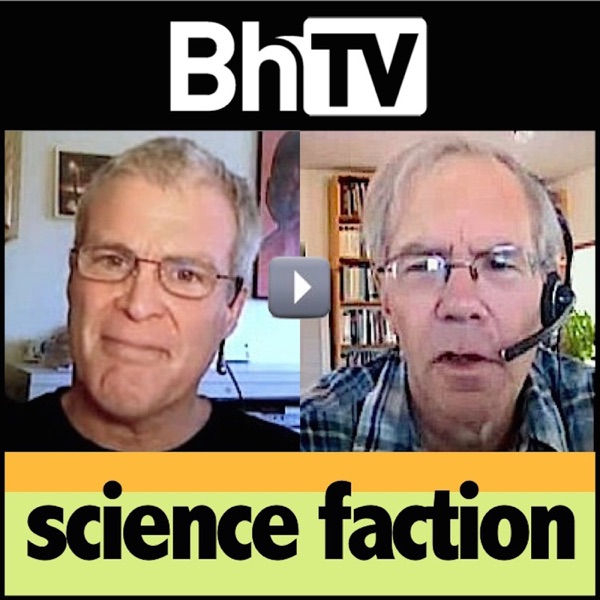 BhTV: Science Faction (audio)