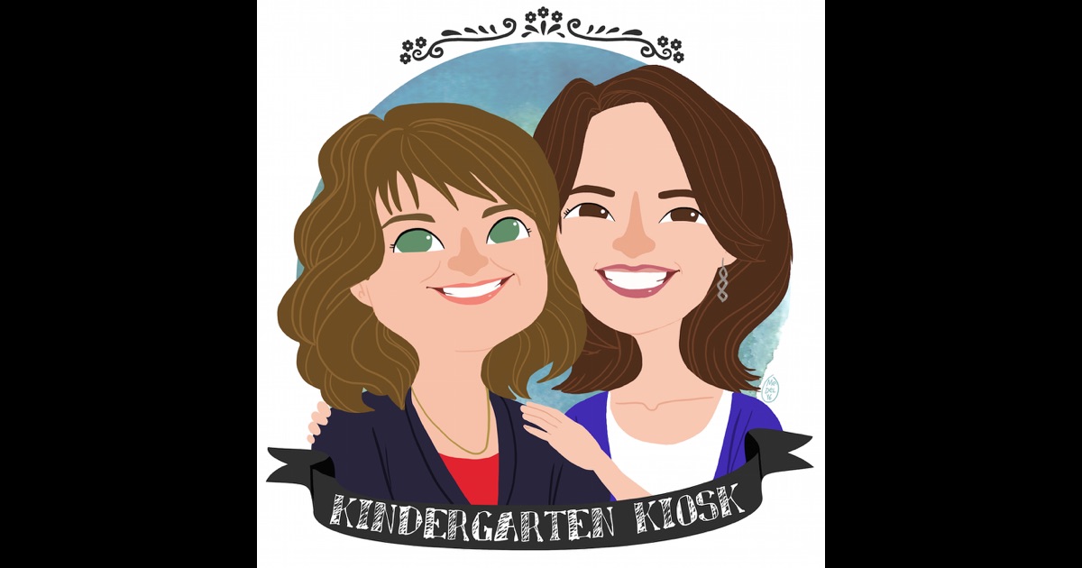 Podcast - Kindergarten Kiosk by Education Podcast Network on iTunes