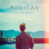 MOHICAN - Single