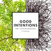 Good Intentions (feat. BullySongs)