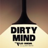 Dirty Mind (feat. Sam Martin)