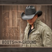 Frank Foster - Boots On the Ground  artwork