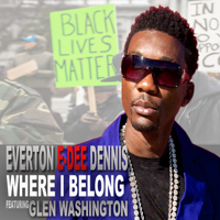 Where I Belong (feat. Glen Washington)