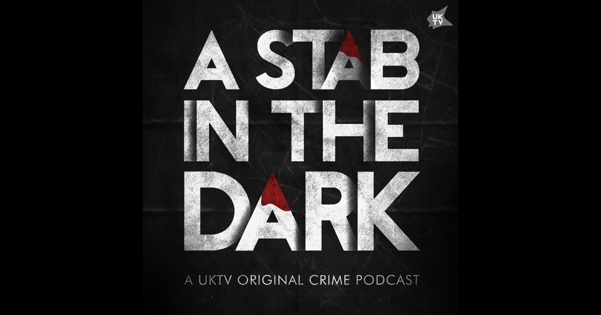 in the dark podcast