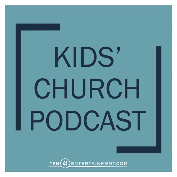 Kids' Church Podcast cover