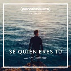 Planetshakers - #LETSGO (feat. Su Presencia)