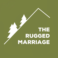 The Rugged Marriage podcast