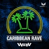 Caribbean Rave (Extended Mix)