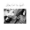 Blow Out the Light - Single