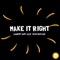 Laurent Wery - Make it Right (feat. Sean Declase)