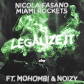 Legalize It (feat. Mohombi & Noizy) - Single