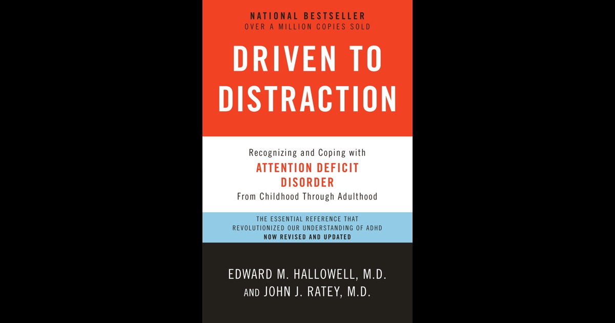 driven to distraction ned hallowell