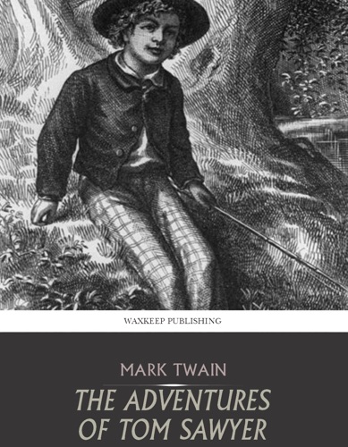 The Adventures of Tom Sawyer