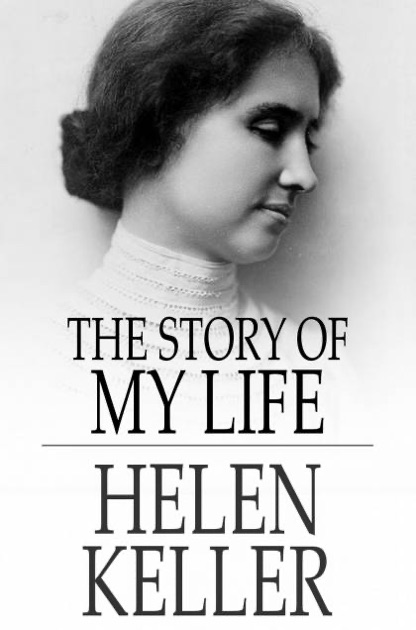 from the story of my life helen keller