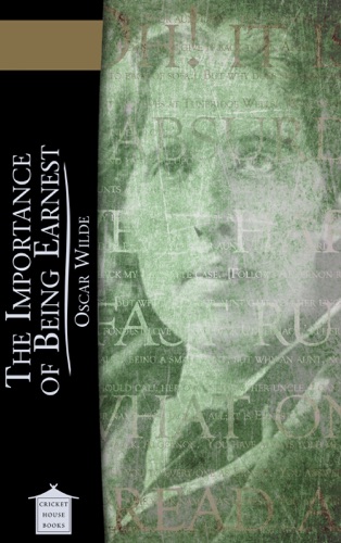 The Importance of Being Earnest